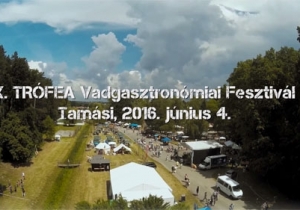 Videoklip a X. Tr&oacute;fea Vadgasztron&oacute;miai Fesztiv&aacute;lr&oacute;l