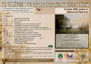 X. Tr&oacute;fea Vadgasztron&oacute;miai Fesztiv&aacute;l