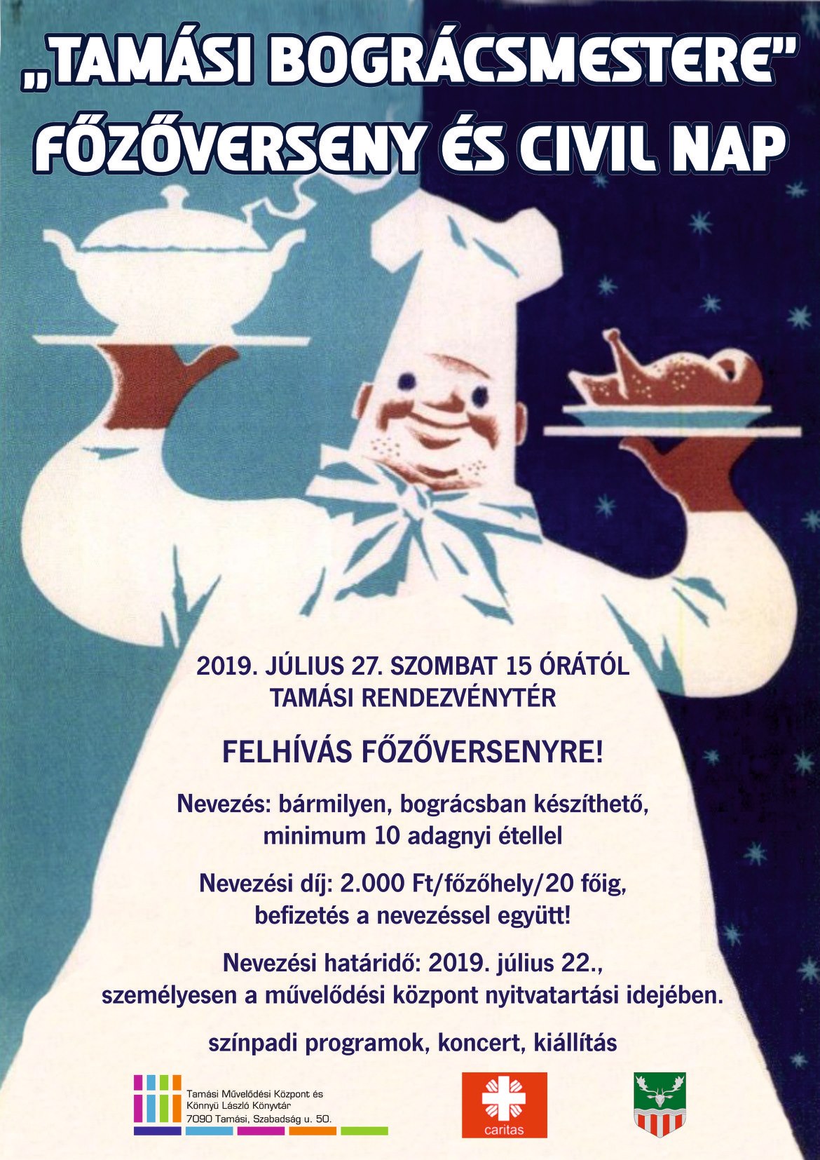 „Tamási Bográcsmestere” főzőverseny és Civil nap