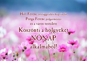 Nőnapi k&ouml;sz&ouml;ntő