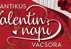Romantikus Valentin napi vacsora