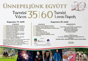 Az idei &eacute;vben 35 &eacute;ves Tam&aacute;si v&aacute;ros &eacute;s 60 &eacute;ves a Tam&aacute;si Lovas Napok!