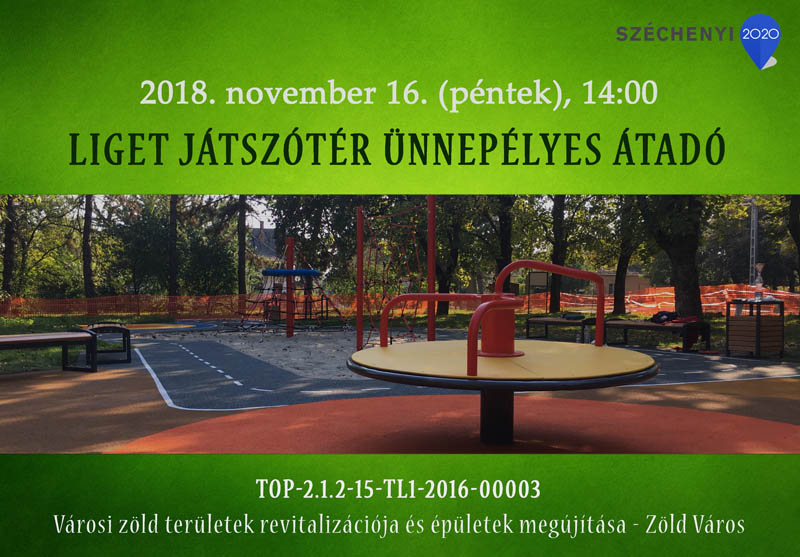 Liget játszótér ünnepélyes átadó