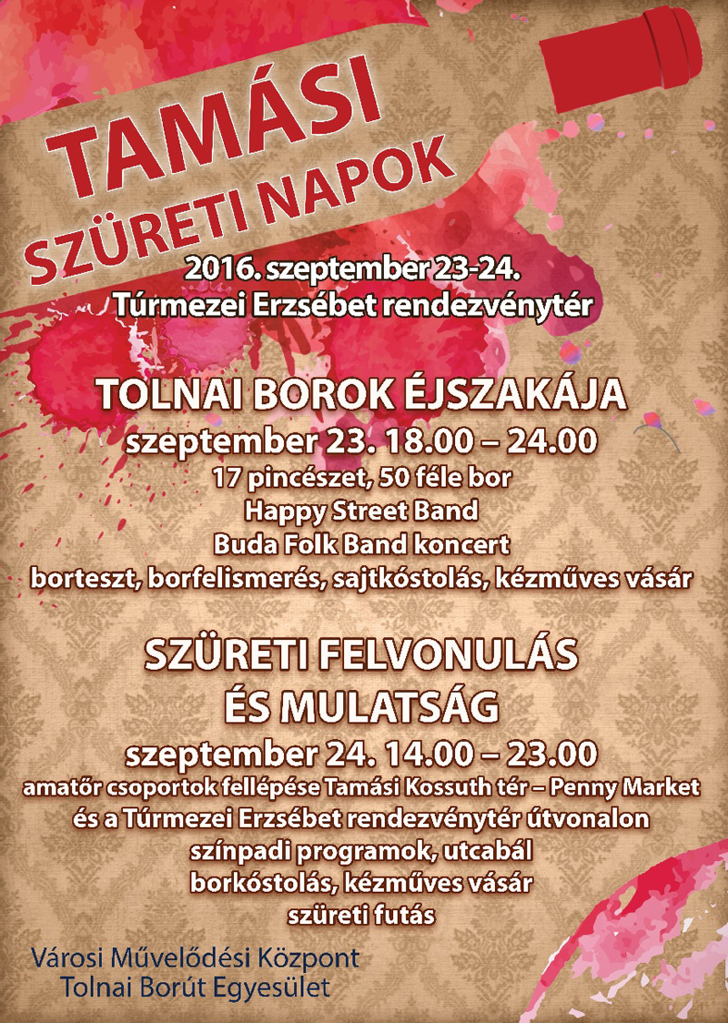 Tamási Szüreti Napok 2016
