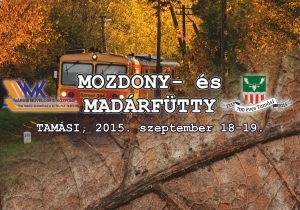 &bdquo;Mozdony &eacute;s mad&aacute;rf&uuml;tty&rdquo;